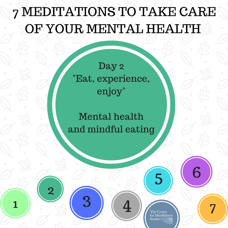 Mental Health Week: “Eat, experience, enjoy”