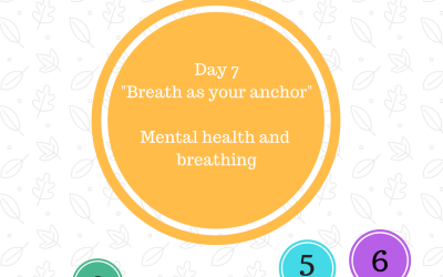 Mental Health Week: “Breath as your anchor”