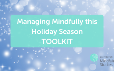 Managing Mindfully this Holiday Season Toolkit